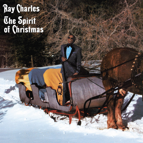 Ray Charles, "The Spirit Of Christmas"