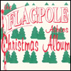 The Flagpole Christmas Album