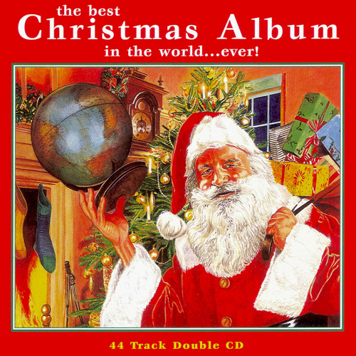 The Best Christmas Album In The World... Ever! (1996)