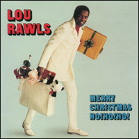 Lou Rawls, "Merry Christmas Ho! Ho! Ho!"