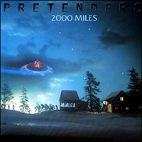 Pretenders, "2000 Miles"